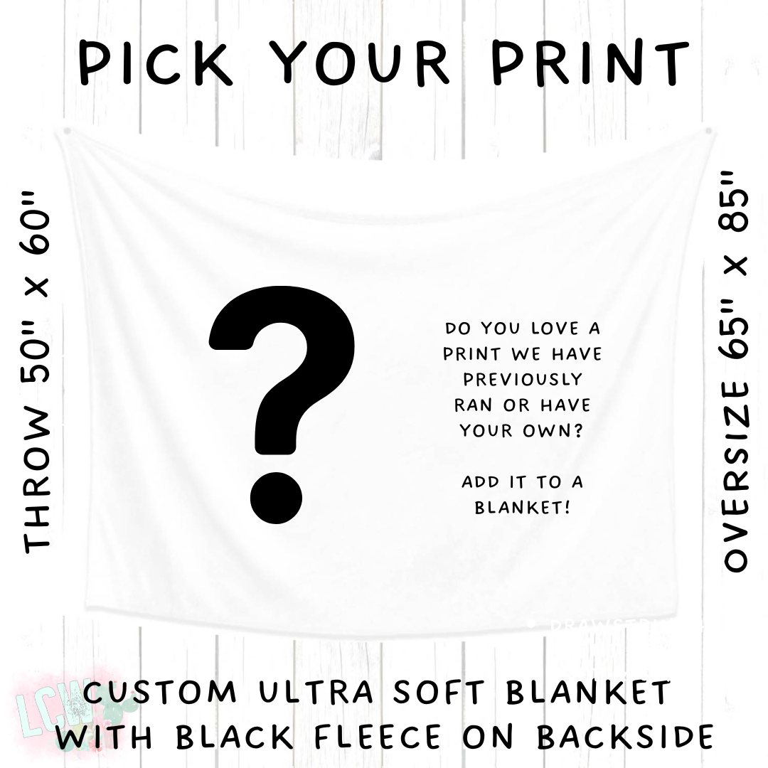 Batch #566 - Halloween 5 - Closes 8/7 - ETA early October - Pick Your Print Blanket