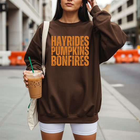 Hayrides Pumpkins Bonfires Sweatshirt