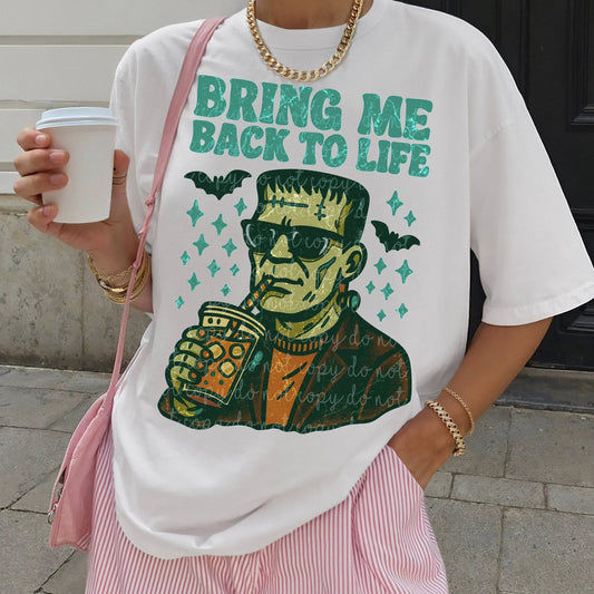 BRING ME BACK TO LIFE TEE