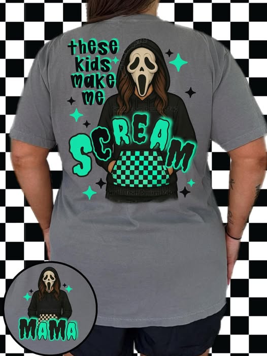 THESE KIDS MAKE ME SCREAM DOUBLE SIDED TEE