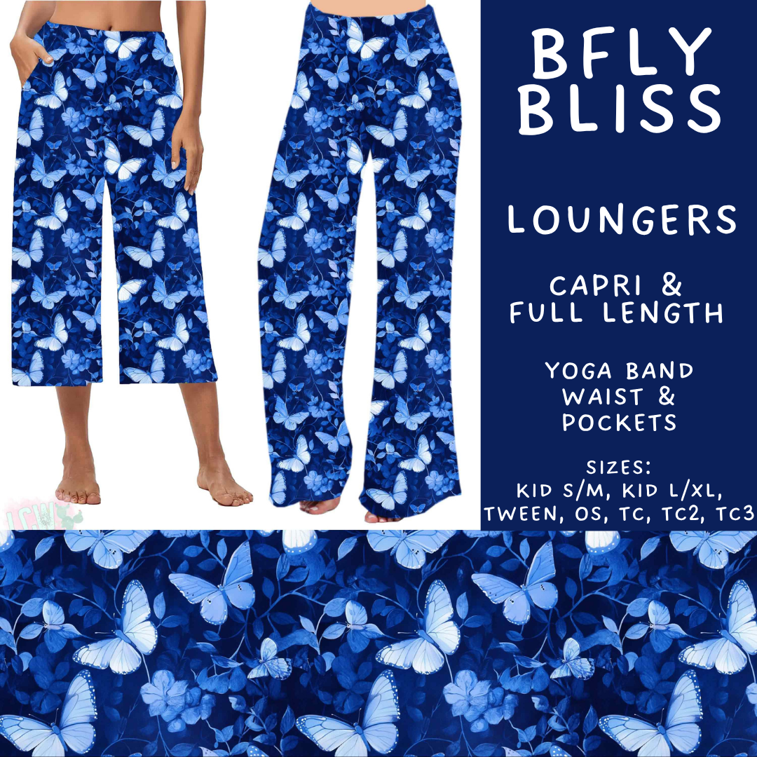 Batch #575 - Fun Run 26 - Closes 8/26 - ETA late October - BFly Bliss Capri and Full Length Loungers