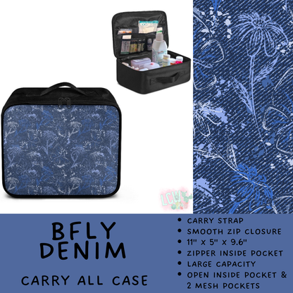 Batch #573 - Carry All Case - Closes 8/21 - ETA late October - BFly Denim Carry All Case