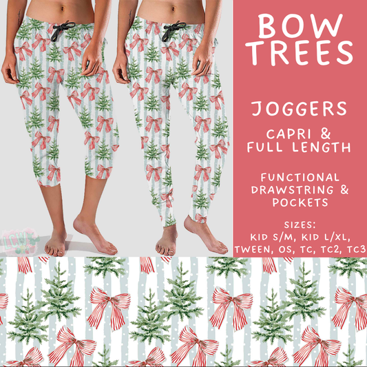 Batch #565 - Christmas in July 2 - Closes 8/5 - ETA early October - Bow Trees Full and Capri Length Joggers