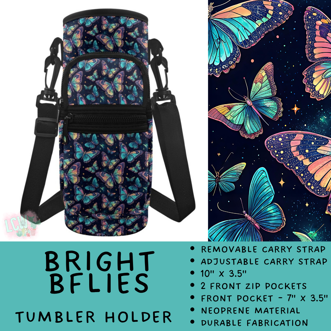 Batch #551 - Tumbler Holder 2 - Closes 7/3 - ETA early Sept - Bright BFlies Tumbler Holder