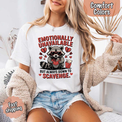 Comfort Colors Emotionally Unavailable Raccoon T-Shirts