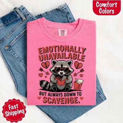 Comfort Colors Emotionally Unavailable Raccoon T-Shirts