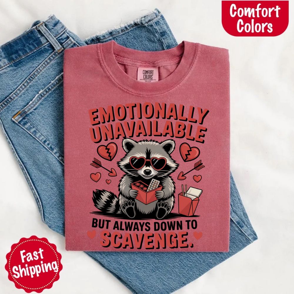 Comfort Colors Emotionally Unavailable Raccoon T-Shirts