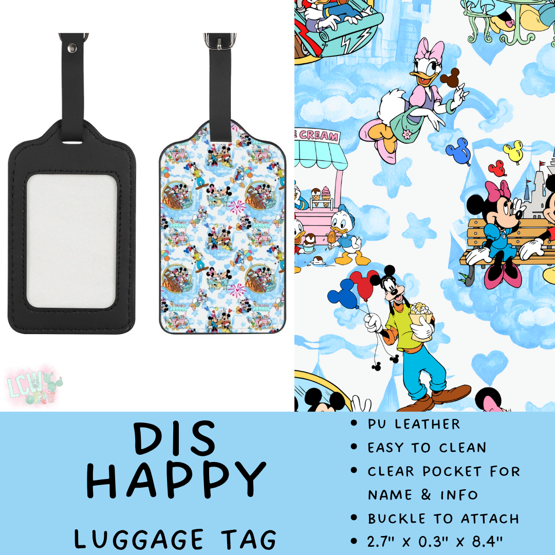 Batch #609 - Travel Collection 2 - Closes 11/6 - ETA early Jan - Dis Happy Luggage Tag