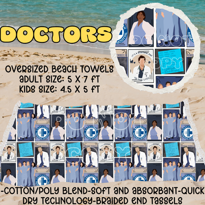 Doctors-OVERSIZED BEACH TOWEL 6-PREORDER CLOSING 3/20