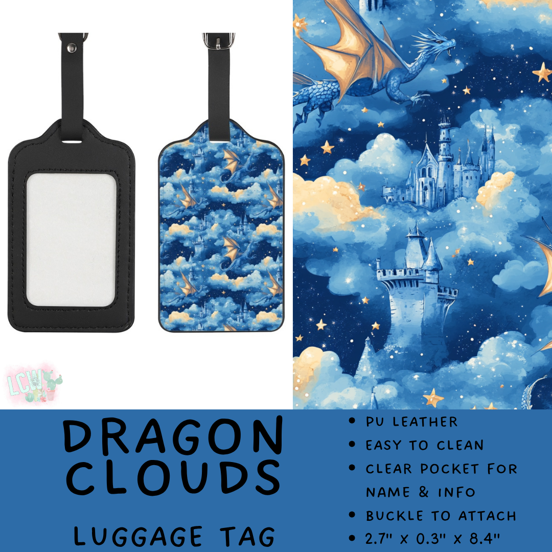 Batch #609 - Travel Collection 2 - Closes 11/6 - ETA early Jan - Dragon Clouds Luggage Tag