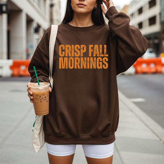 Crisp Fall Mornings Sweatshirt