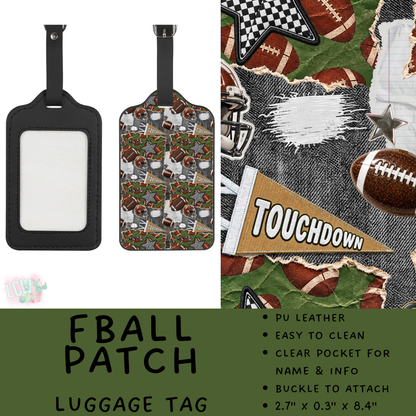 Batch #609 - Travel Collection 2 - Closes 11/6 - ETA early Jan - FBall Patch Luggage Tag
