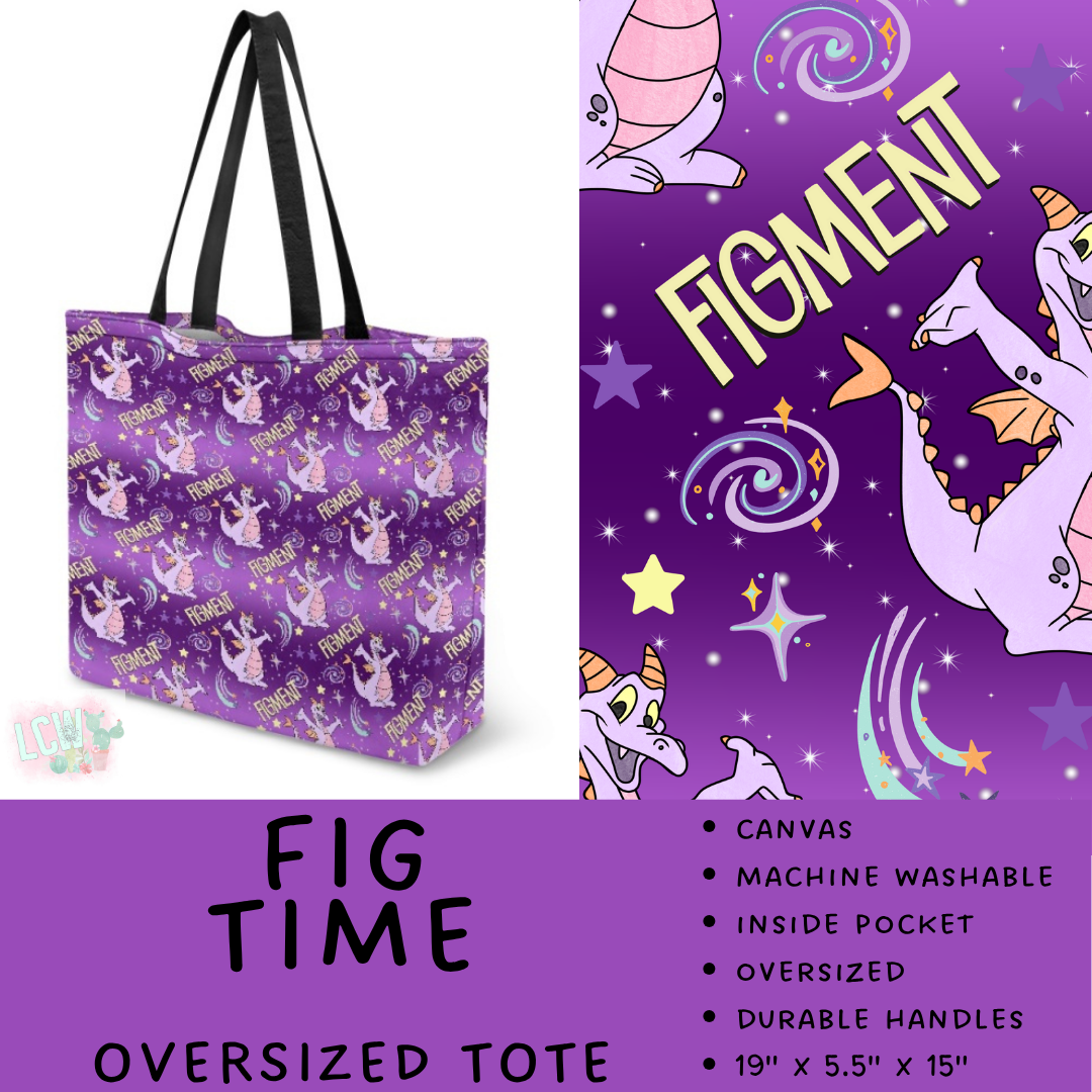 Batch #609 - Travel Collection 2 - Closes 11/6 - ETA early Jan - Fig Time Oversized Totes