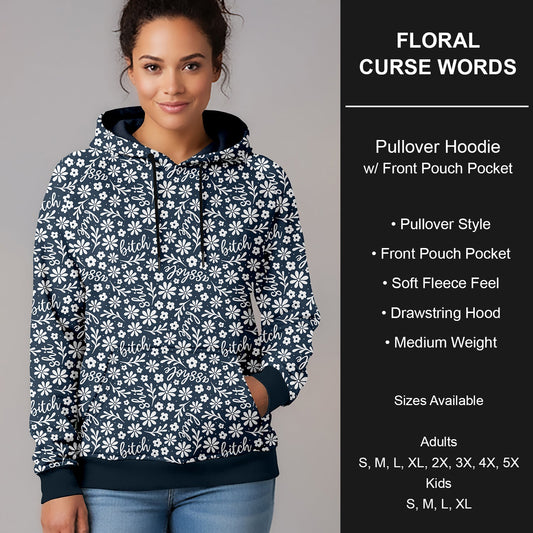 B266 - Preorder Floral Curse Words Pullover Hoodie (Closes 12/17. ETA late Feb.)