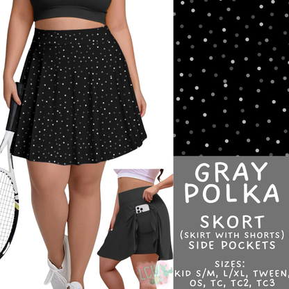 Batch #550 - Fun Run 24 - Closes 7/1 - ETA early Sept - Gray Polka Skort