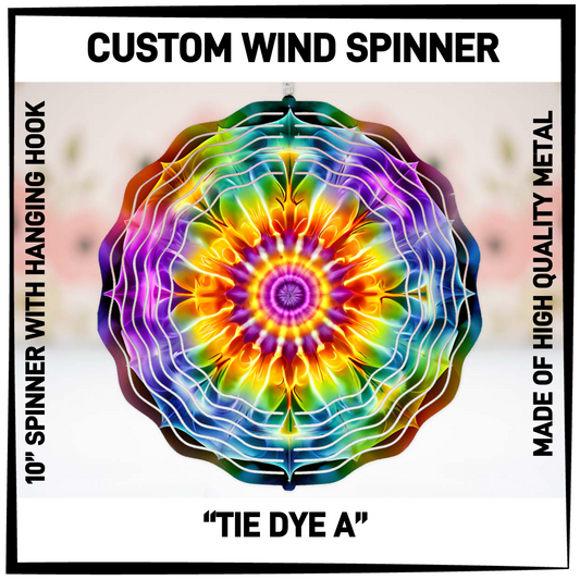 WP4S - Tie Dye A Wind Spinners - Preorder Closing 2/26 ETA: Late April