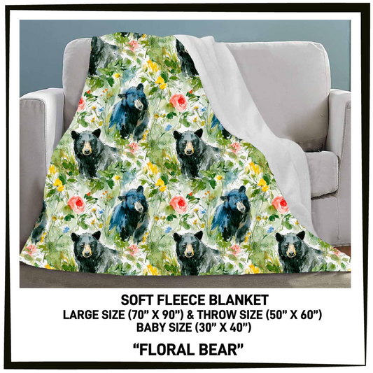297BT - Floral Bear Fleece Blanket - Preorder Closing 7/26 ETA: Late Sept