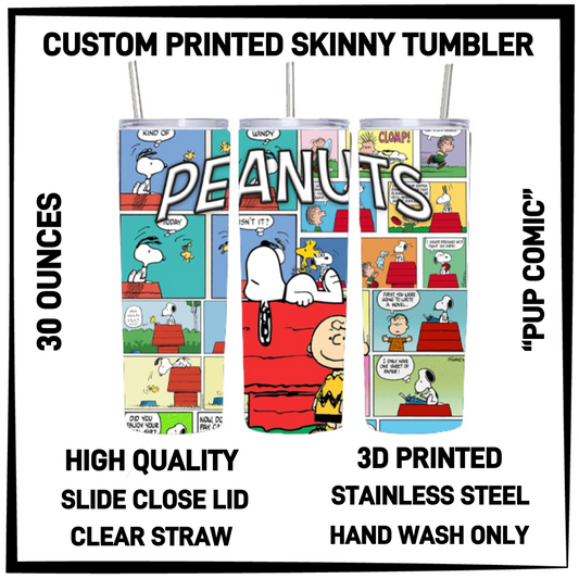 SK7T - Pup Comic 30oz Skinny Tumbler - Preorder Closing 3/17 ETA: Late May