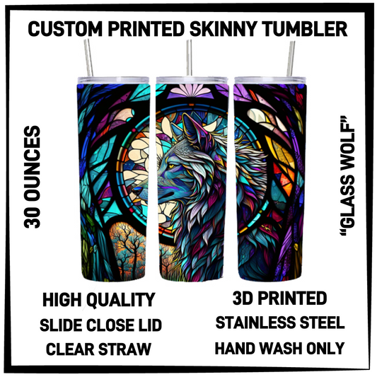SK7T - Glass Wolf 30oz Skinny Tumbler - Preorder Closing 3/17 ETA: Late May