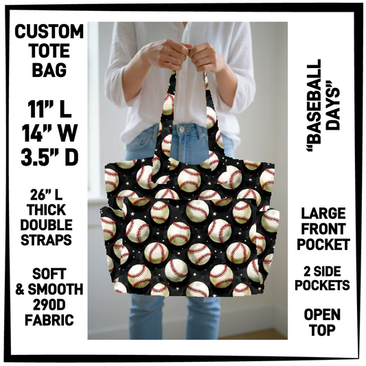 CT8B - Baseball Days Custom Tote Bag - Preorder Closing 4/23 ETA: Late June