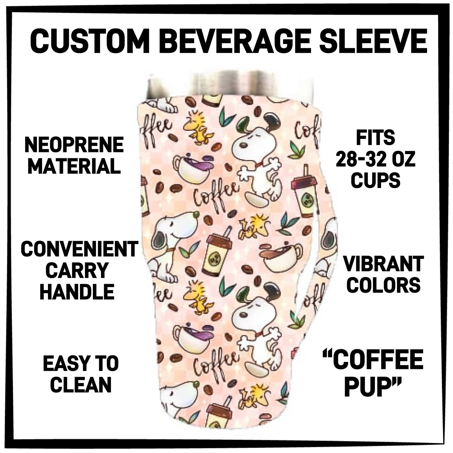 RTS - Coffee Pup 28-32oz Beverage Sleeves