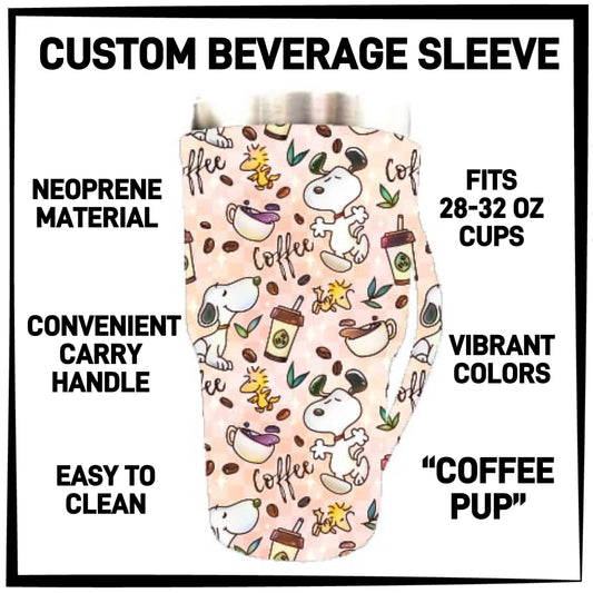B2VG - Coffee Pup 28-32oz Beverage Sleeves - Preorder Closing 12/4 ETA: Mid-Jan