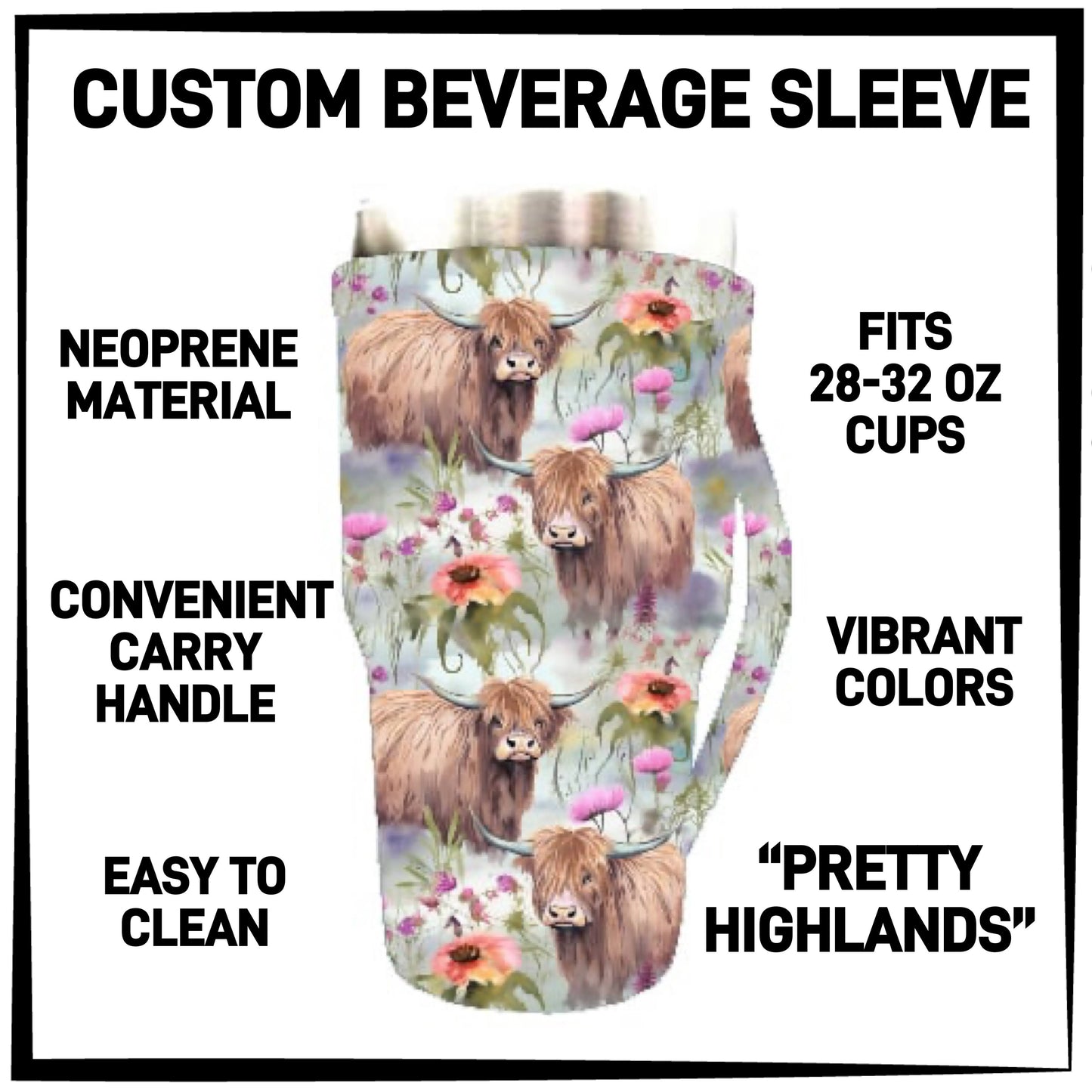 RTS - Pretty Highlands 28-32oz Beverage Sleeves