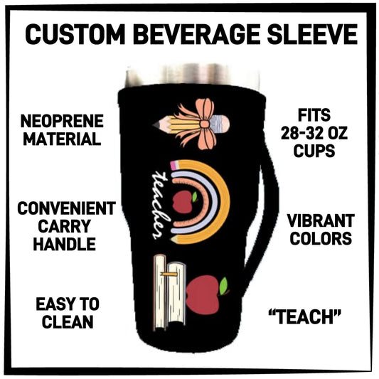 B2VG - Teach 28-32oz Beverage Sleeves - Preorder Closing 12/4 ETA: Mid-Jan