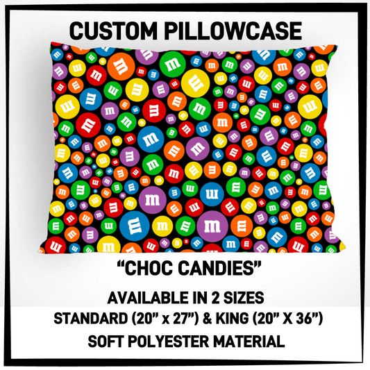 PI5C - Choc Candies Pillowcase - Preorder Closing 4/30 ETA: Late June