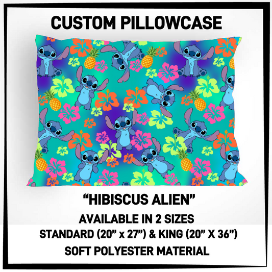 PI5C - Hibiscus Alien Pillowcase - Preorder Closing 4/30 ETA: Late June