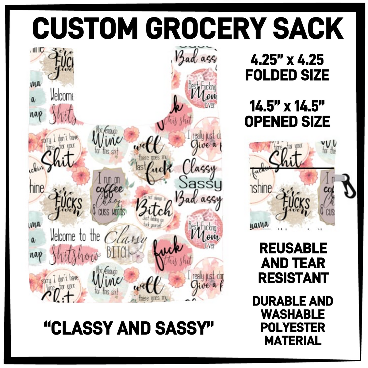 GRC4 - Classy and Sassy Grocery Sack - Preorder Closing 9/10 ETA: Early Dec