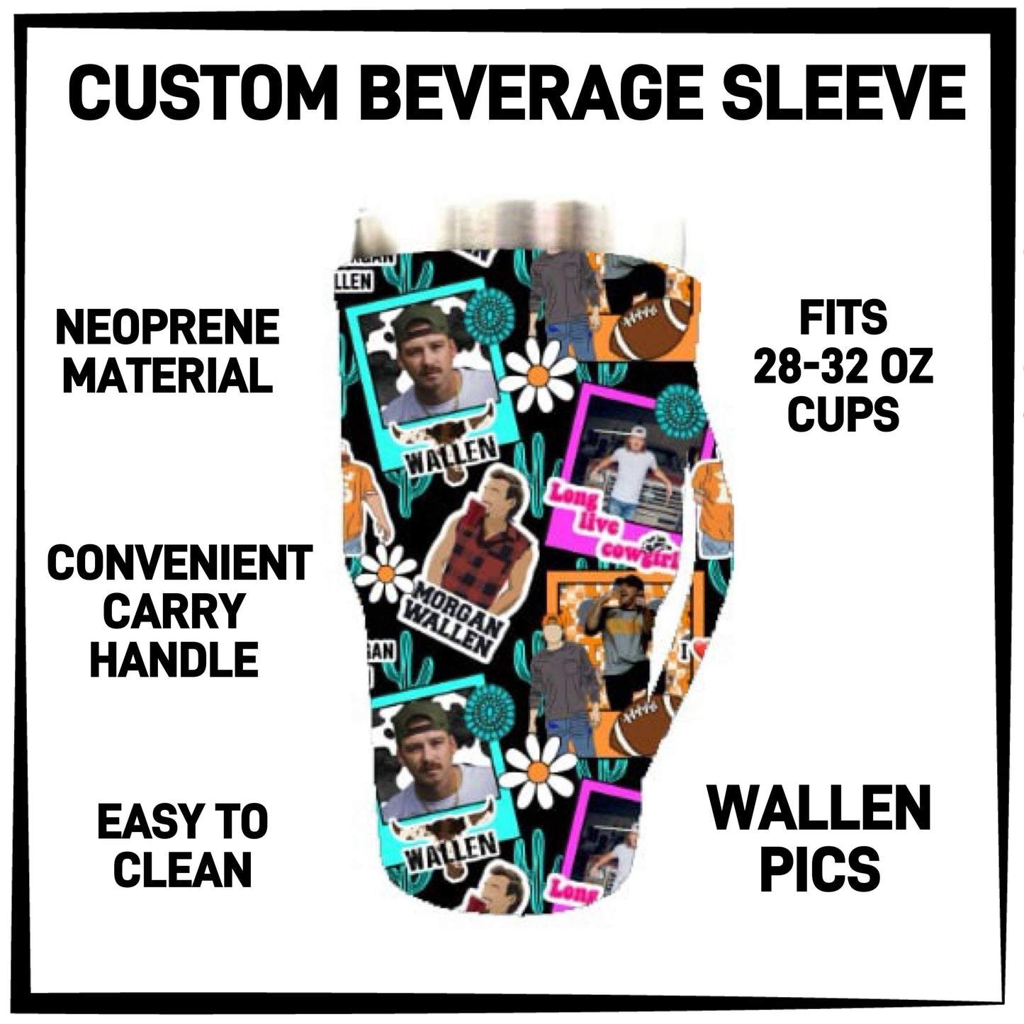 RTS - Wallen Pics 28-32oz Beverage Sleeves