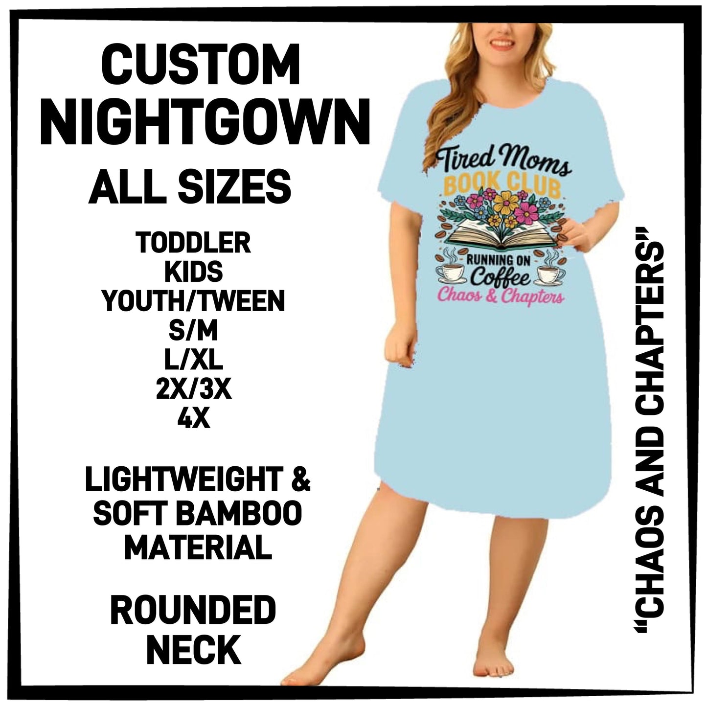CN8G - Chaos and Chapters Nightgown - Preorder Closing 12/18 ETA: Mid-Feb