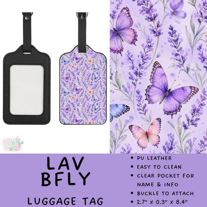 Batch #609 - Travel Collection 2 - Closes 11/6 - ETA early Jan - Lav BFly Luggage Tag
