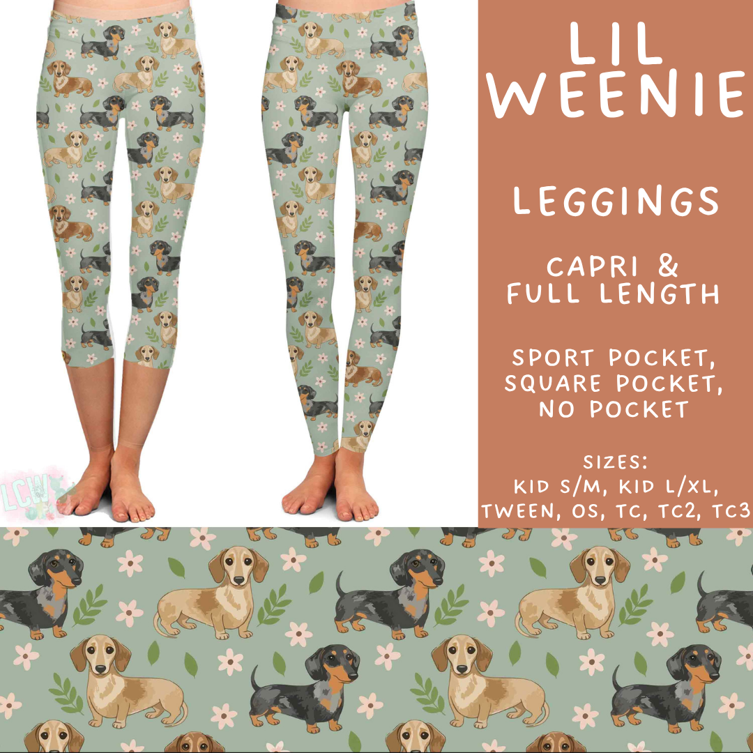 Batch #578 - July Request Run - Closes 8/31 - ETA late October - Lil Weenie Full and Capri Length Leggings