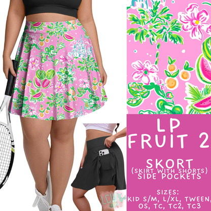 Batch #553 - LP Collection 3 - Closes 7/8 - ETA early Sept - LP Fruit 2 Skort