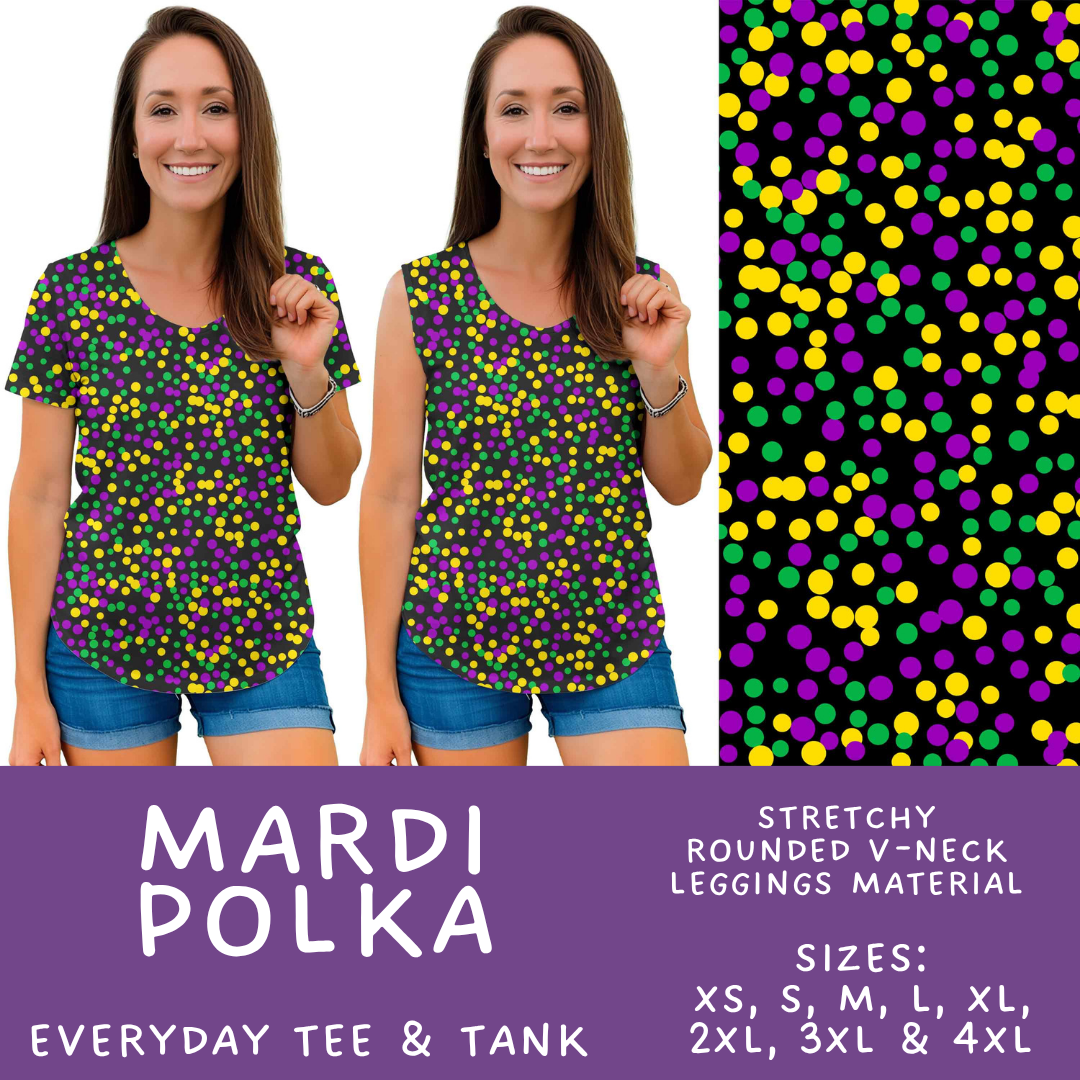 Batch #605 - Mardi Party - Closes 10/28 - ETA late Dec - Mardi Polka Everyday Tank & Tee