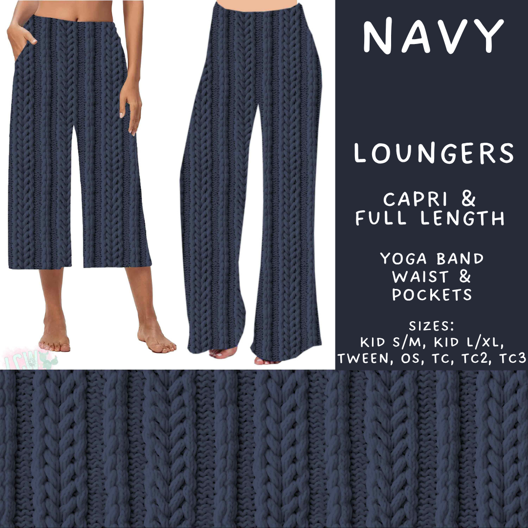 Batch #596 - Sweater Weather - Closes 10/9 - ETA early Dec - Navy Capri and Full Length Loungers