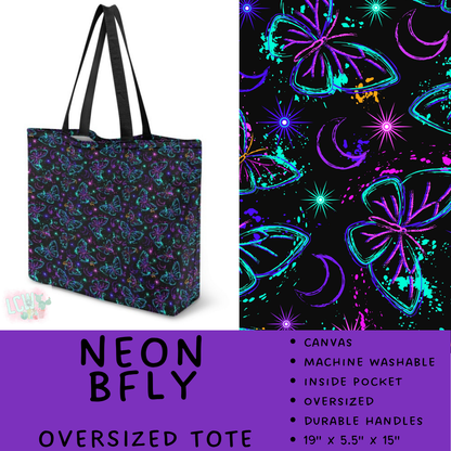 Batch #609 - Travel Collection 2 - Closes 11/6 - ETA early Jan - Neon BFly Oversized Totes