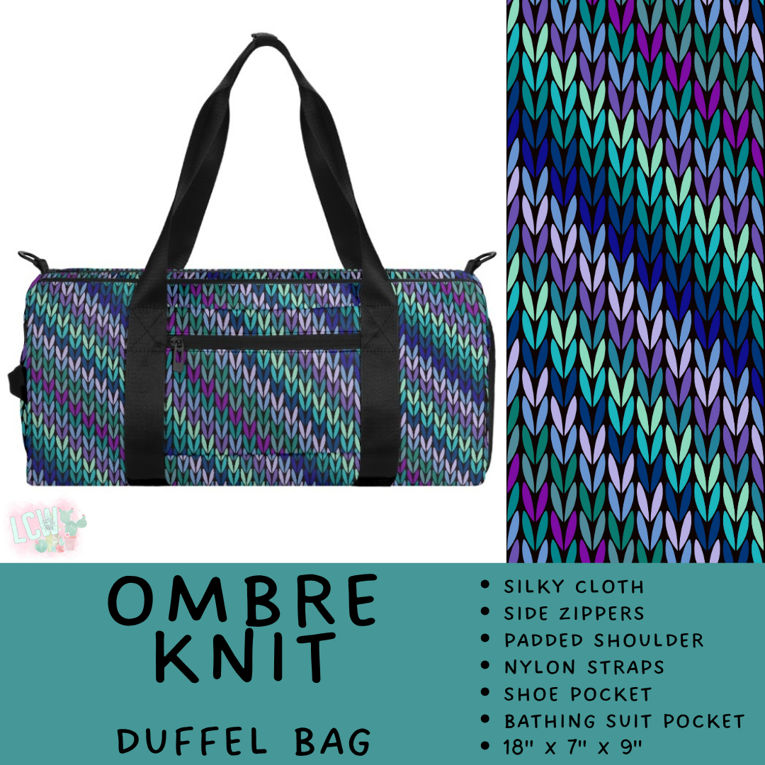 Batch #609 - Travel Collection 2 - Closes 11/6 - ETA early Jan - Ombre Knit Duffel Bag