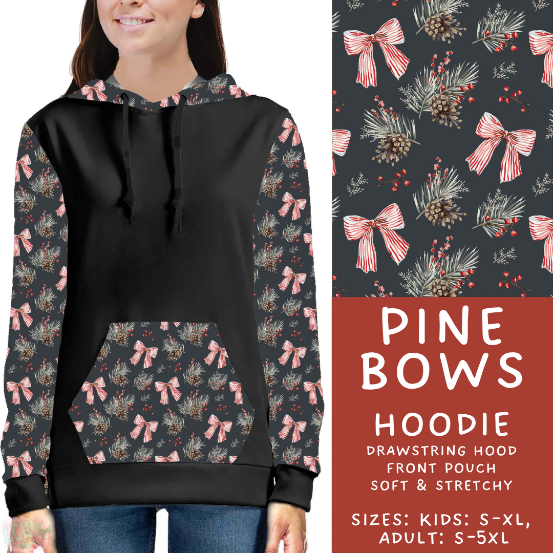Batch #600 - Jingle all the Way 2 - Closes 10/19 - ETA early/mid Dec - Pine Bows Hoodie