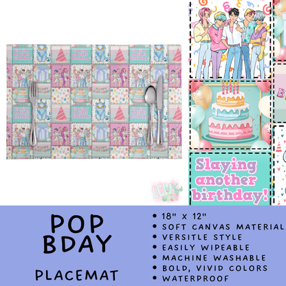 Batch #602 - Table Runners & Placemats - Closes 10/23 - ETA mid Dec - Pop Bday Placemat