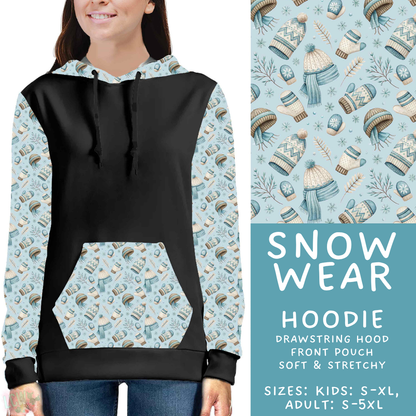 Batch #611 - Winter Collection - Closes 11/9 - ETA early/mid Jan - Snow Wear Hoodie