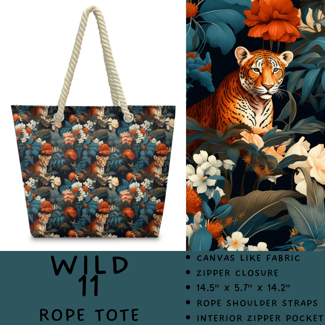 Batch #469 - Wild Side - Closes 12/29 - ETA late Feb - Wild 11 Rope Tote