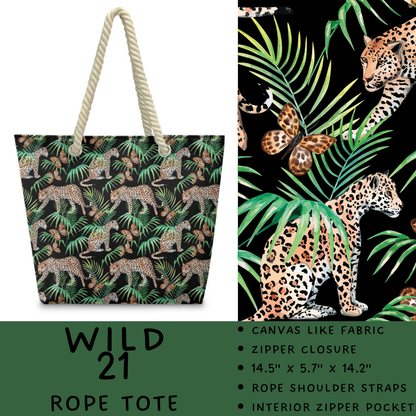 Batch #469 - Wild Side - Closes 12/29 - ETA late Feb - Wild 21 Rope Tote