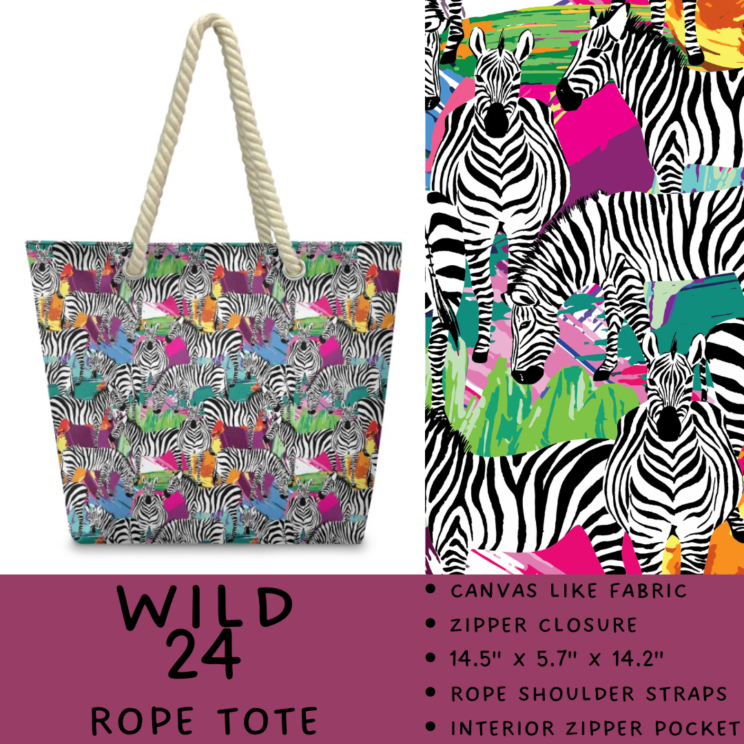 Batch #469 - Wild Side - Closes 12/29 - ETA late Feb - Wild 24 Rope Tote