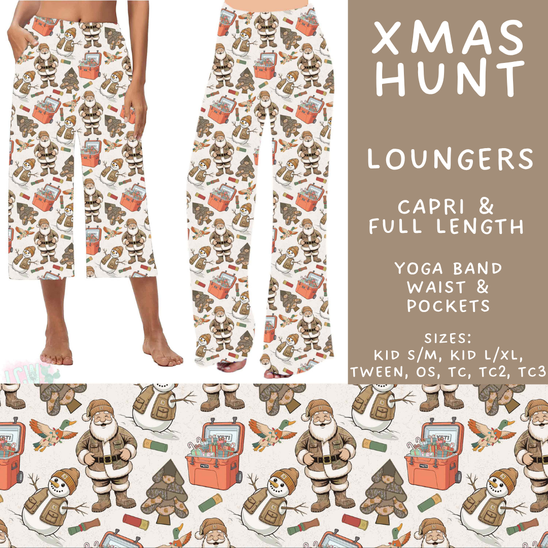 Batch #565 - Christmas in July 2 - Closes 8/5 - ETA early October - Xmas Hunt Capri and Full Length Loungers