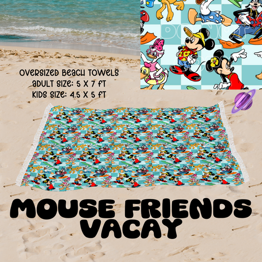 Mouse Friends Vacay-OVERSIZED BEACH TOWEL 6-PREORDER CLOSING 3/20
