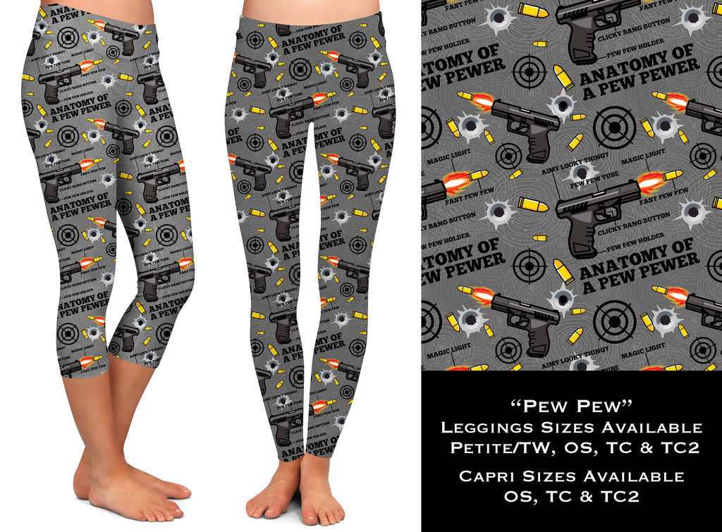 Pew Pew - Legging & Capri